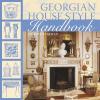 Georgian House Style Handbook Georgian House Style Handbook